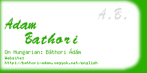 adam bathori business card